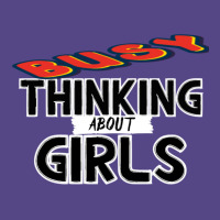 Busy Thinking About Girls Basic T-shirt | Artistshot