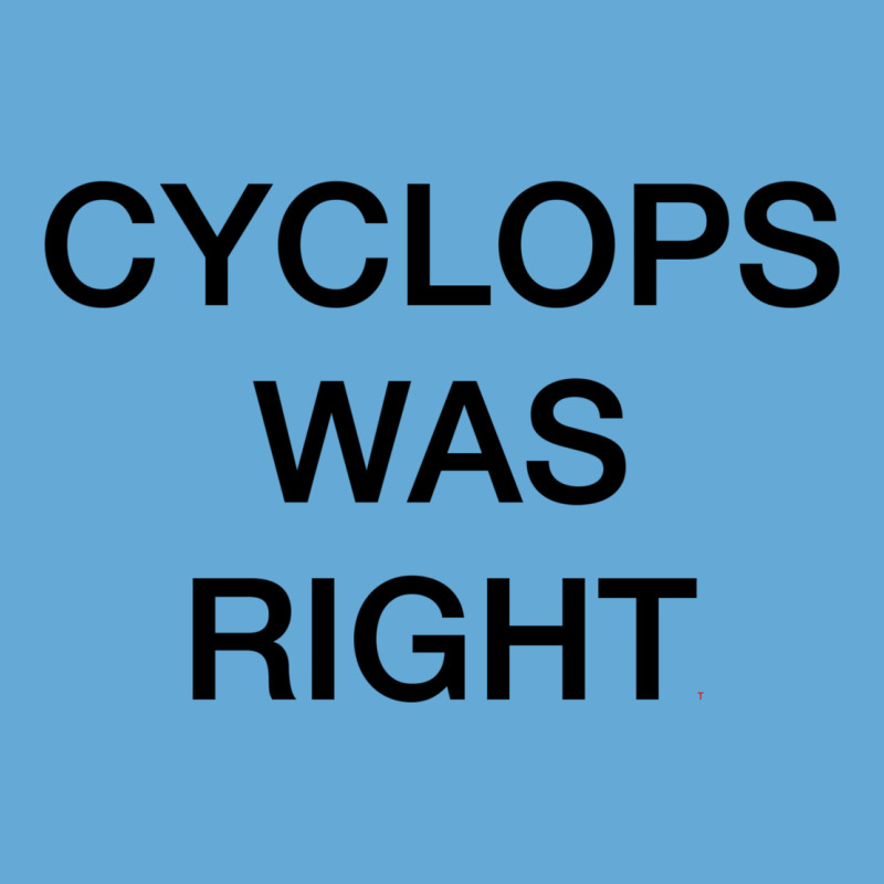 Cyclops Was Right Basic T-shirt by beylikdomotoq | Artistshot