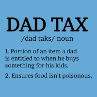 Dad Tax T Shirt, Dad Tax Shirts For Men, Dad Tax D Basic Youth T-shirt | Artistshot