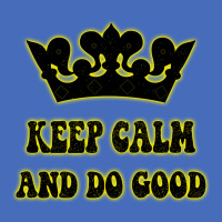 Keep Calm And Do Good Basic Youth T-shirt | Artistshot