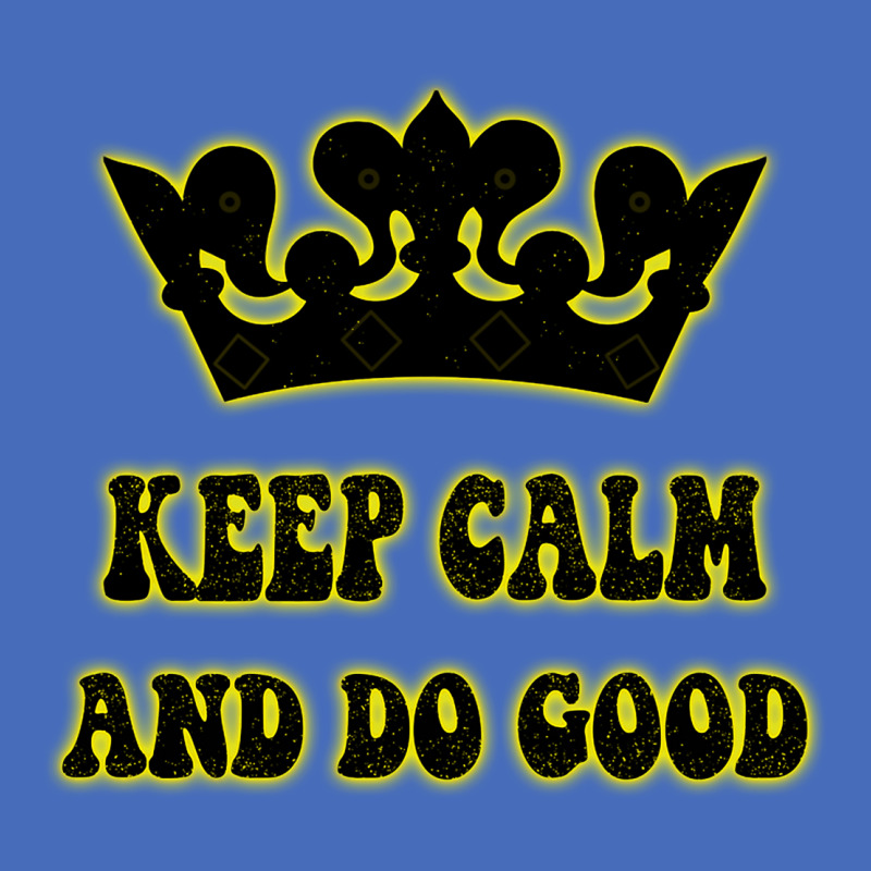 Keep Calm And Do Good Basic Youth T-shirt | Artistshot