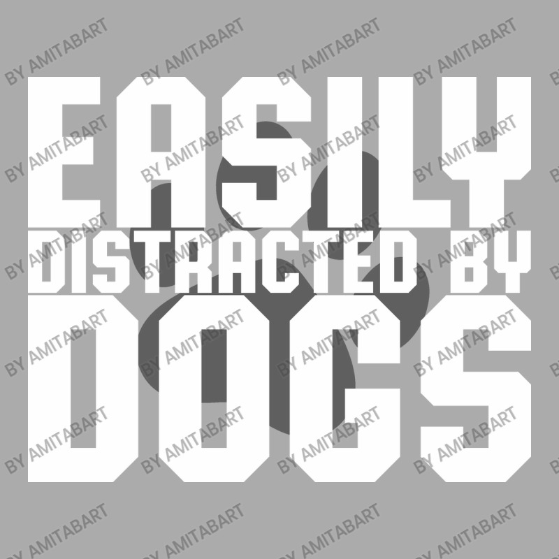 Dog Distraction T-shirt | Artistshot