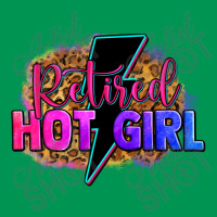 Retired Hot Girl Classic T-shirt | Artistshot