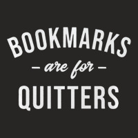 Bookmarks Are For Quitters Gift For Reader Ladies Fitted T-shirt | Artistshot