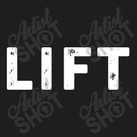 Distressed Lift Classic T-shirt | Artistshot