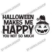 Halloween Makes Me Happy Youth Tee | Artistshot