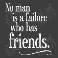 No Man Is A Failure Who Has Friends Men's Polo Shirt | Artistshot