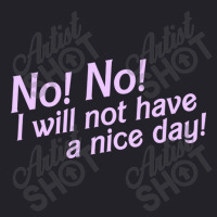 No I Will Not Have A Nice Day! Unisex Sherpa-lined Denim Jacket | Artistshot