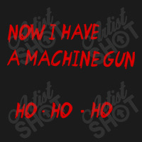 Now I Have A Machine Gun Ho Ho Ho Full-length Apron | Artistshot