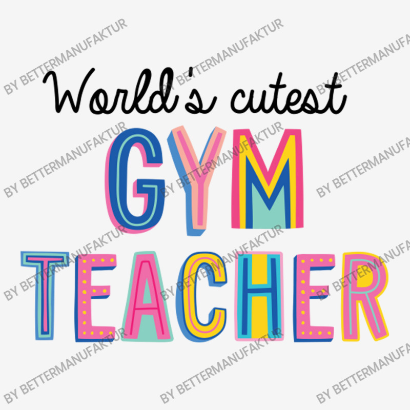 World S Cutest Gym Teacher Toddler Hoodie by BetterManufaktur | Artistshot