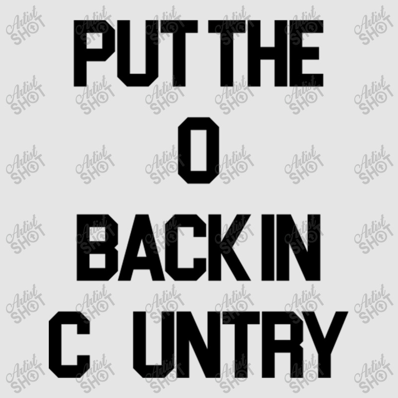 Put The O Back In Country  Outlaw Country Music Exclusive T-shirt | Artistshot