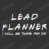 Lead Planner   I'll Be There For You Baby Bodysuit | Artistshot