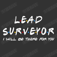 Lead Surveyor   I'll Be There For You Baby Bodysuit | Artistshot