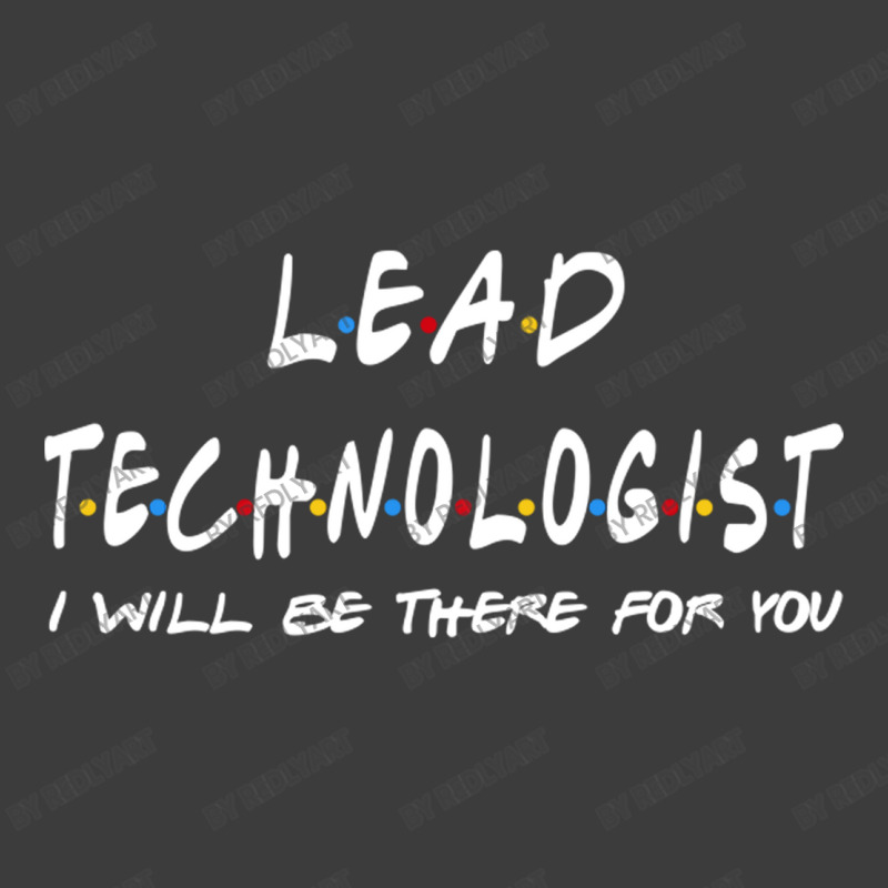 Lead Technologist   I'll Be There For You Men's Polo Shirt | Artistshot