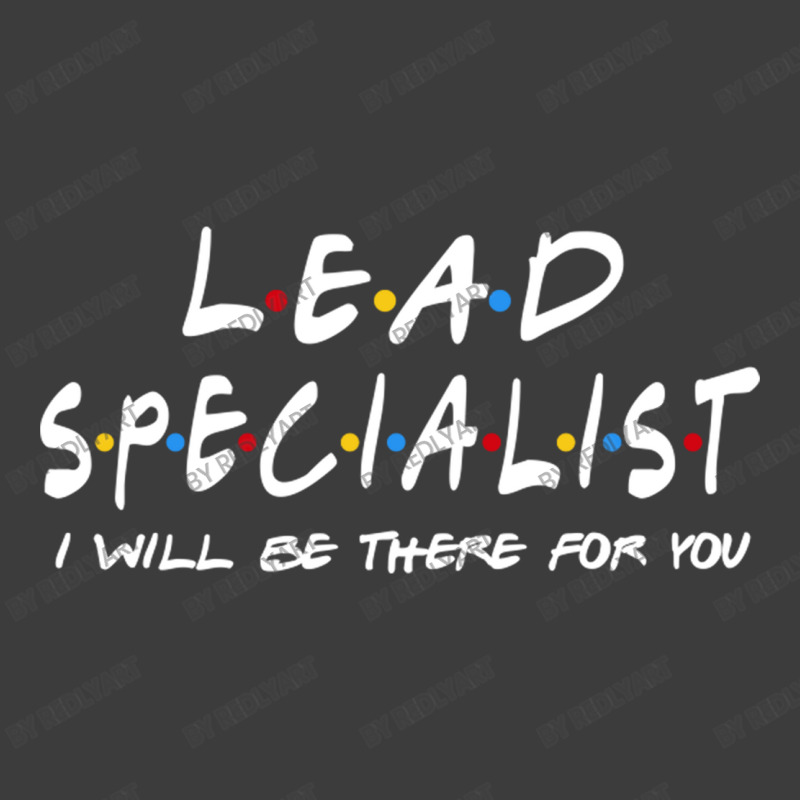 Lead Specialist   I'll Be There For You Men's Polo Shirt | Artistshot