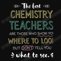 The Best Chemistry Teachers Appreciation Gifts   Q Crop Top | Artistshot