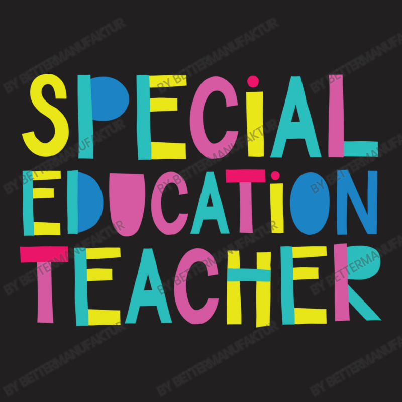 Special Education Teacher Gift Idea Cute Back To S T-shirt | Artistshot