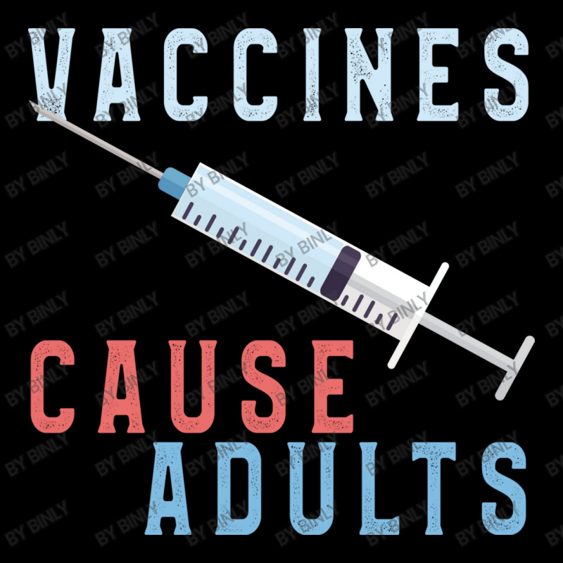 Vaccines Cause Adults Funny Pharmacy Youth Sweatshirt by binly | Artistshot