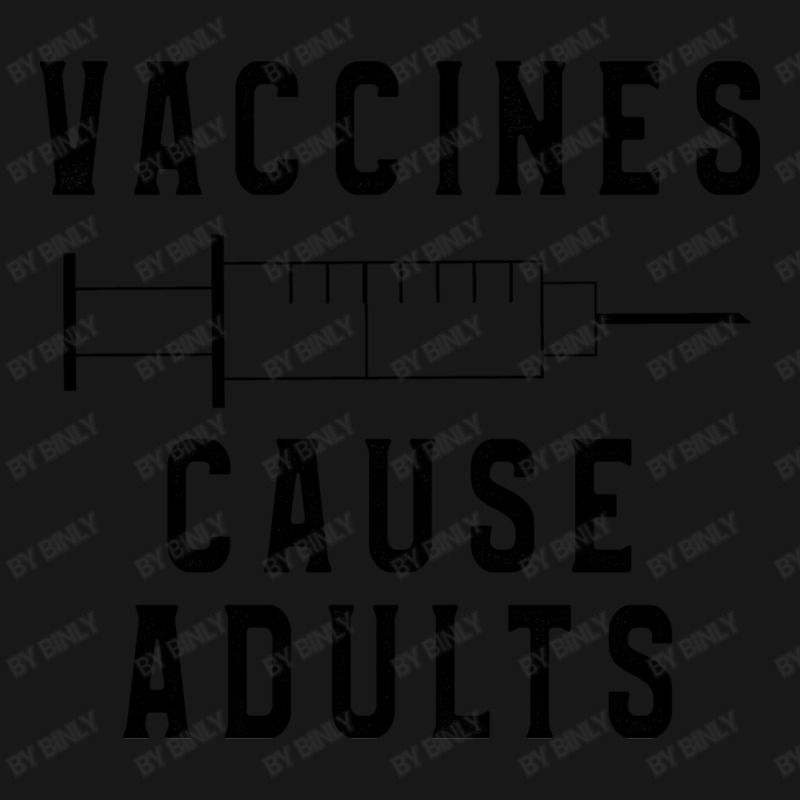 Vaccines Cause Adults Funny Pharmacy (3) Flannel Shirt by binly | Artistshot