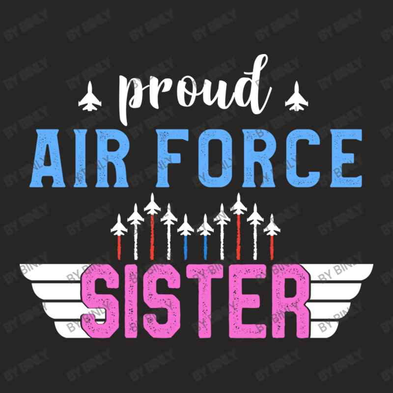 Proud Sister Air Force Us Flag Colors Mother Ladies Fitted T-Shirt by binly | Artistshot