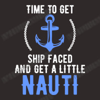 Time To Get Ship Faced And Get A Little Nauti Pun Racerback Tank | Artistshot