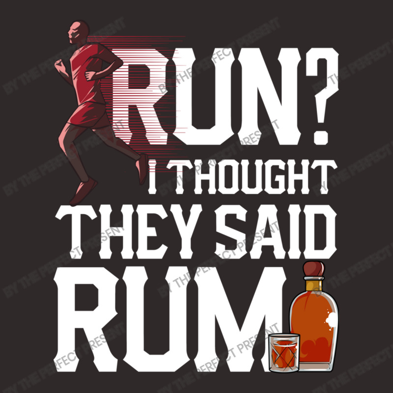 Run I Thought They Said Rum Funny Runner Pun Racerback Tank by the perfect present | Artistshot