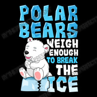 Polar Bears Weigh Enough To Break The Ice Pun Women's V-neck T-shirt | Artistshot