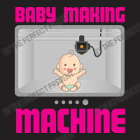 Pregnancy Reveal Announcement Baby Making Machine T-shirt | Artistshot