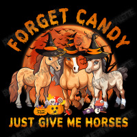 Forget Candy Just Give Me Horses Halloween Women's V-neck T-shirt | Artistshot