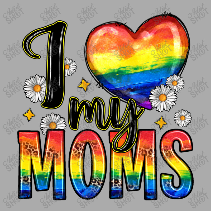 I Love My Moms T-Shirt by Zillion Design Studio | Artistshot