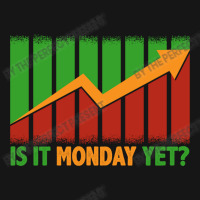 Is It Monday Yet Funny Stock Market Trading Active Duffel | Artistshot