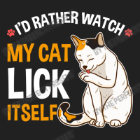 Funny I D Rather Watch My Cat Lick Itself Lover Basic T-shirt | Artistshot