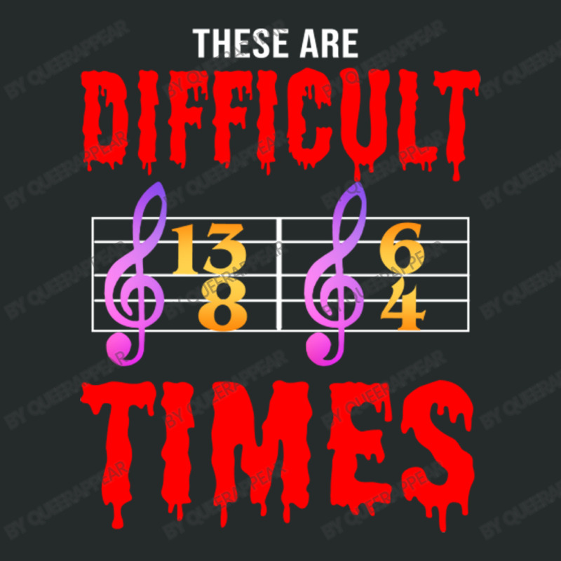 These Are Difficult Times For Classical Music Love Women's Triblend Scoop T-shirt by queerappear | Artistshot