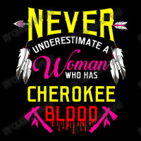 Never Underestimate A Woman Who Has Cherokee Blood Zipper Hoodie | Artistshot