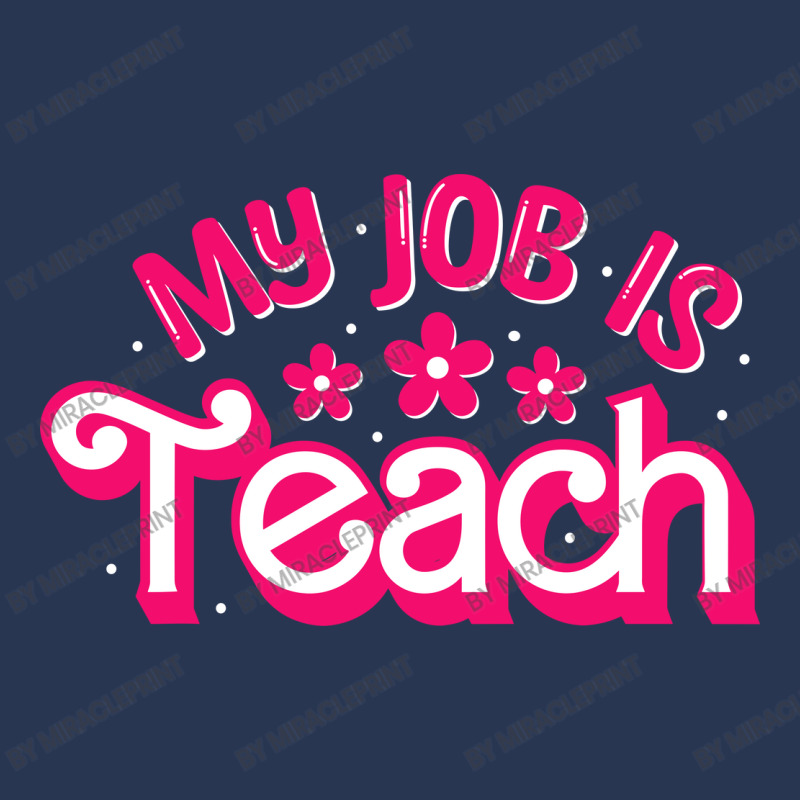 My Job Is Teach Funny Pink Retro Female Teacher Men Denim Jacket | Artistshot