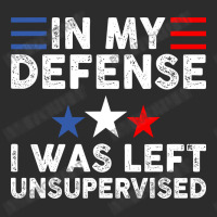 Vintage Funny In My Defense I Was Left Unsupervise Exclusive T-shirt | Artistshot