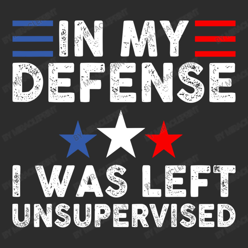 Vintage Funny In My Defense I Was Left Unsupervise Exclusive T-shirt | Artistshot