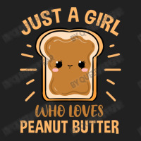 Just A Girl Who Loves Peanut Butter For Peanut But Basic T-shirt | Artistshot