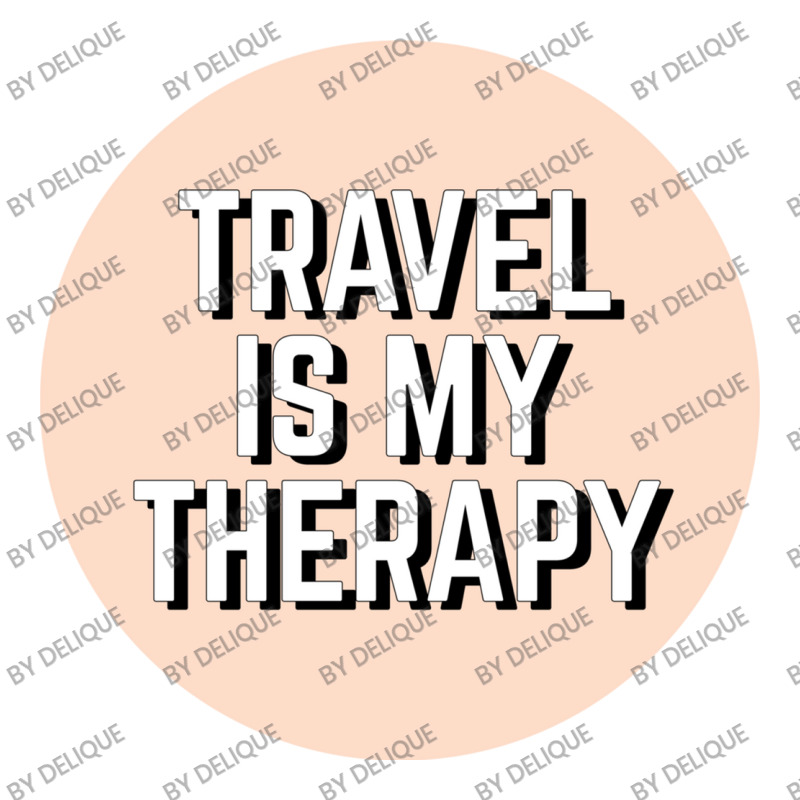 Travel Is My Therapy 3/4 Sleeve Shirt by Delique | Artistshot