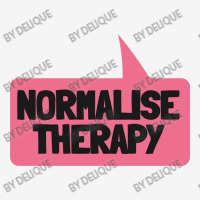 Normalise Therapy   Mental Health Matters Classic T-shirt | Artistshot