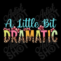 A Little Bit Dramatic Women's V-neck T-shirt | Artistshot