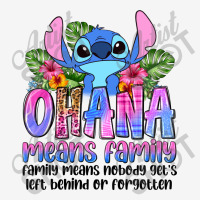 Stitch Ohana Means Family Means Nobody Get's Left Graphic T-shirt | Artistshot