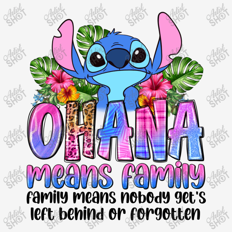 Stitch Ohana Means Family Means Nobody Get's Left Graphic T-shirt by Neo Western | Artistshot