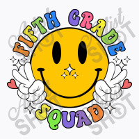 Fifth Grade Squad Smile Face T-shirt | Artistshot