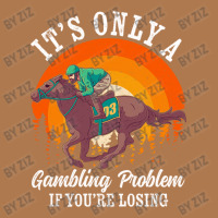 It S Only A Gambling Problem Horse Racing Betting Vintage Short | Artistshot