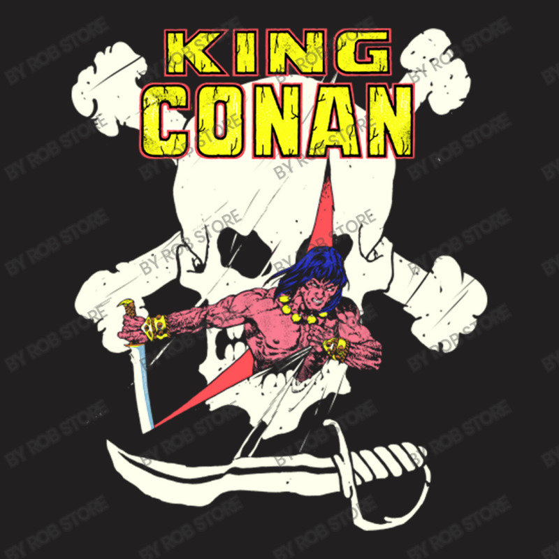 King Conan T-shirt | Artistshot