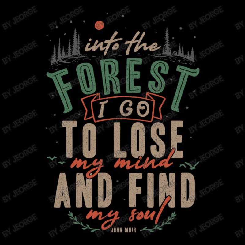 And Into The Forest I Go, To Lose My Mind And Find Toddler 3/4 Sleeve Tee | Artistshot