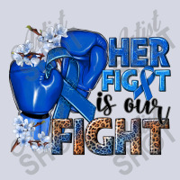 Her Fight Is Our Fight Colon Cancer Blue Ribbon Fleece Short | Artistshot