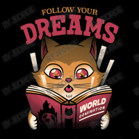 Follow Your Dreams Cat World Domination Toddler Sweatshirt | Artistshot