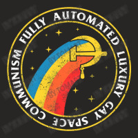 Fully Automated Luxury Gay Space Communism Ladies Fitted T-shirt | Artistshot